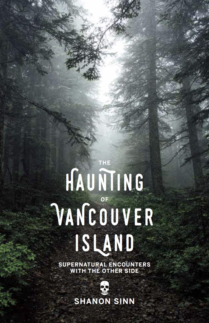 Book cover for The Haunting of Vancouver Island with a picture of a foggy forest