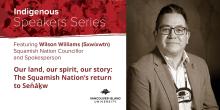 VIU's Indigenous Speakers Series featuring Wilson Williams (Sxwíxwtn)