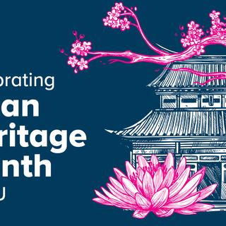 Graphic: text reads, Celebrating Asian Heritage Month at VIU on a blue background with a cherry blossom tree and building.