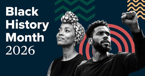 Black History Month 2026 with two Black individuals pictured, one with an arm raised